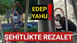 Şehitlikte fuhuş rezaleti! ALLAH KAHRETSİN SİZİ