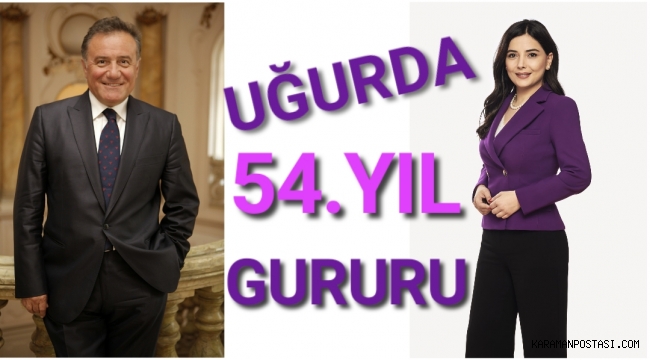 UĞURDA 54. YIL GURURU