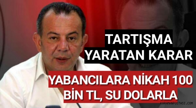 YABANCI UYRUKLULARA NİKAH 100 BİN TL SU DOLARLA