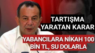 YABANCI UYRUKLULARA NİKAH 100 BİN TL SU DOLARLA