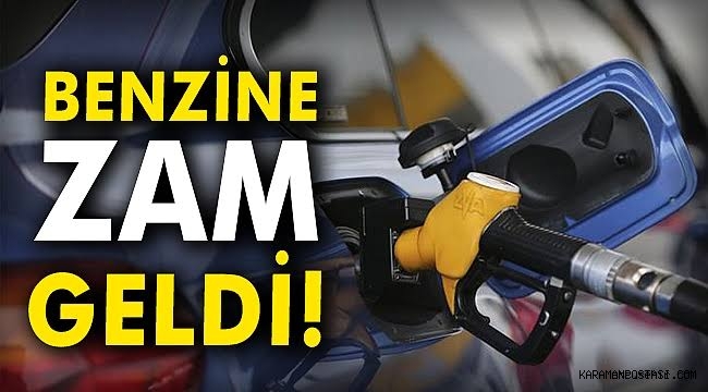 Benzine zam geldi