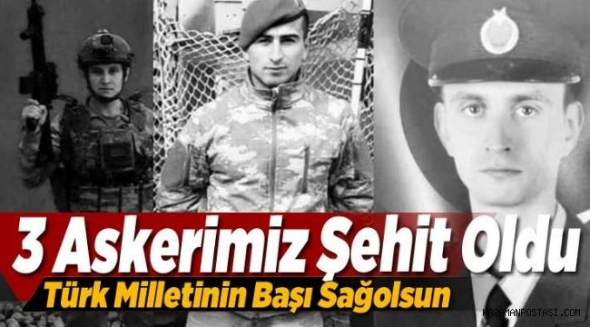 Kahreden Haber 3 Askerimiz Şehit