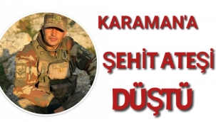 Karaman'lı Uzman Onbaşı Şehit Oldu