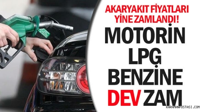 Motorin, LPG, Benzine dev zam