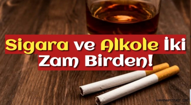 Sigara ve alkole iki zam birden! Tekel ürünlerine yüzde 68 zam göründü
