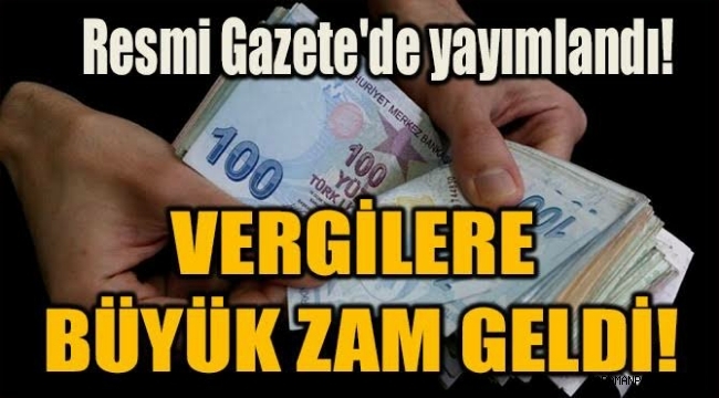 Vergilere büyük zam
