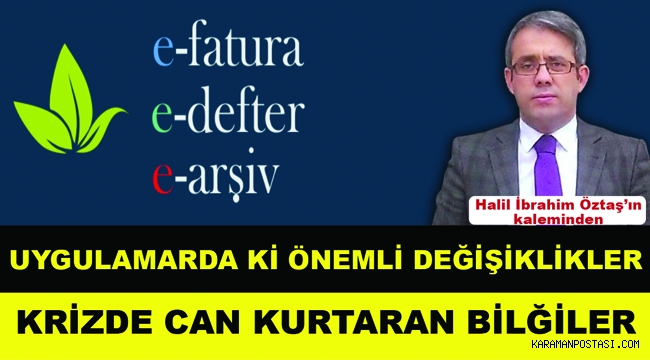 E-FATURA VE E-ARŞİV DE ÖNEMLİ DEĞİŞİKLİKLER