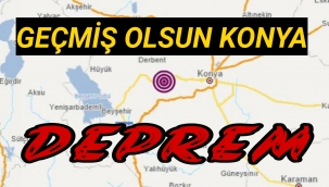 Konya'da Deprem