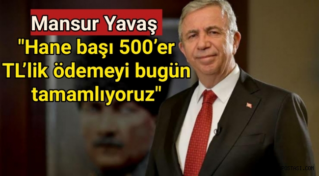 Mansur Yavaş'tan 500 TL Doğal Gaz Desteği