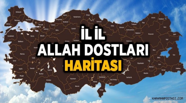 Türkiye'de İl İl Allah Dostları Haritası