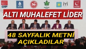 Altı Muhalefet Lideri Bir Arada Poz Verip Tarihi İmzaları Attılar