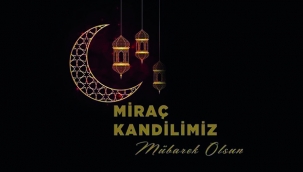 BAŞKAN KALAYCI'DAN KARAMAN'A KANDİL MESAJI