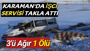 Karaman'da Kahreden İşci Servisi Kazası 1 Ölü