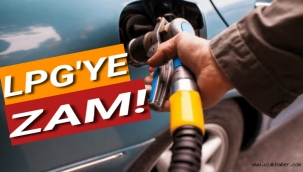 LPG'ye zam!