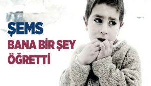 Şems Bana Bir Şey Öğretti