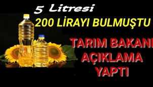 5 litresi 200 lirayı aşmıştı! Tarım Bakanı Vahit Kirişçi'den ayçiçek yağı açıklaması!