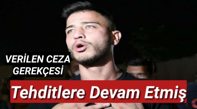 Ümitcan Uygun'a verilen cezanın gerekçesi açıklandı: Tehditlere devam etmiş