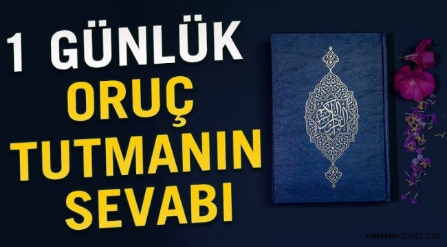 “Allah Rızâsı İçin Bir Gün Oruç Tutan Kimseyi Allah, Bu Bir Günlük Oruç Sebebiyle Cehennem Ateşinden Yetmiş Yıl Uzak Tutar” Hadisi