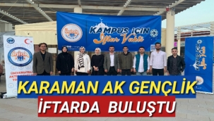 Karaman Ak Gençlik İftarda Buluştu