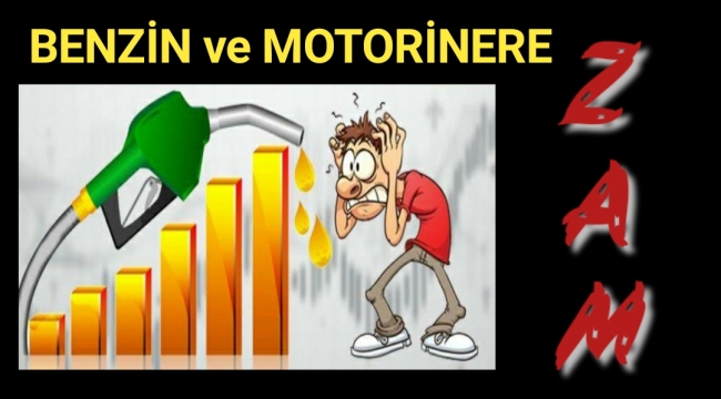 Haziran'a İlk Günü Benzin ve Motorine Zam