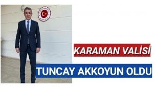 KARAMAN VALİSİ DEĞİŞTİ