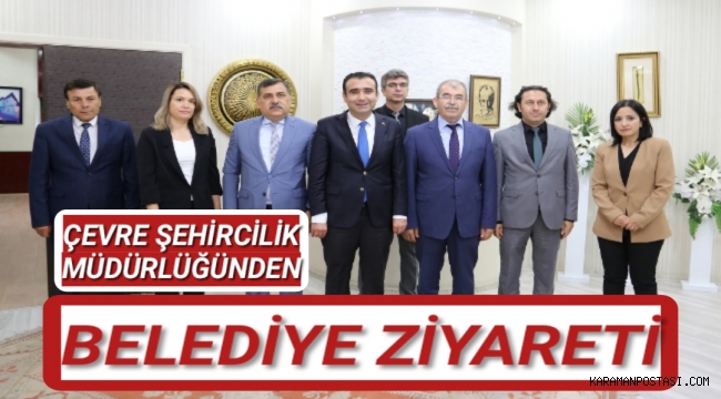 ÇEVRE ŞEHİRCİLİK MÜDÜRLÜĞÜNDEN BELEDİYE ZİYARETİ