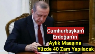 Cumhurbaşkanı Erdoğan'ın aylık maaşına yüzde 40 zam yapılacak: Gerekçe ise...