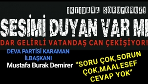 DEVA PARTİSİ KARAMAN İL BAŞKANI DEMİRER VEKİLLERİ TOPA TUTTU
