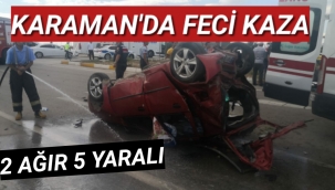 Karaman'da Feci Kaza