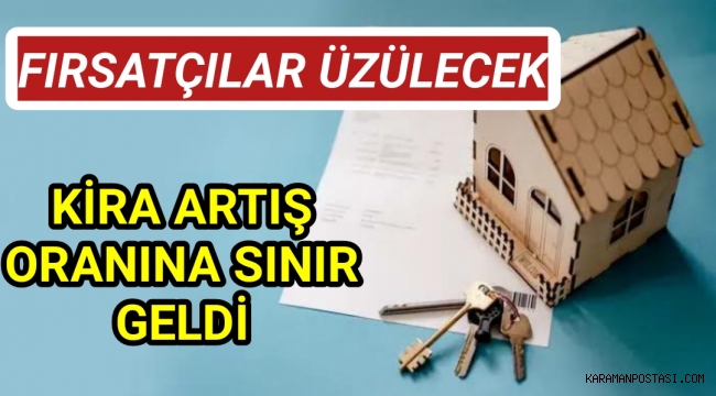 Kira artış oranına sınır getirildi!