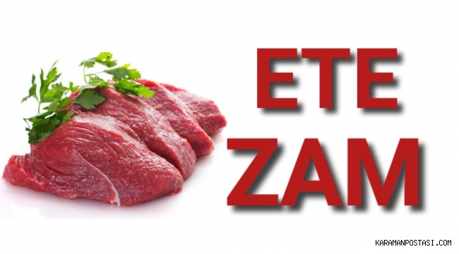 VATANDAŞI ÜZECEK HABER ETE ZAM