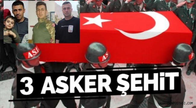 BUGÜN 3 VATAN EVLADINI ŞEHİT VERDİK!