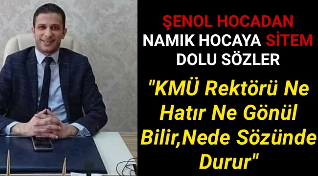 Eğitimci Şenol Hocadan Rektöre Sitem Dolu Sözler