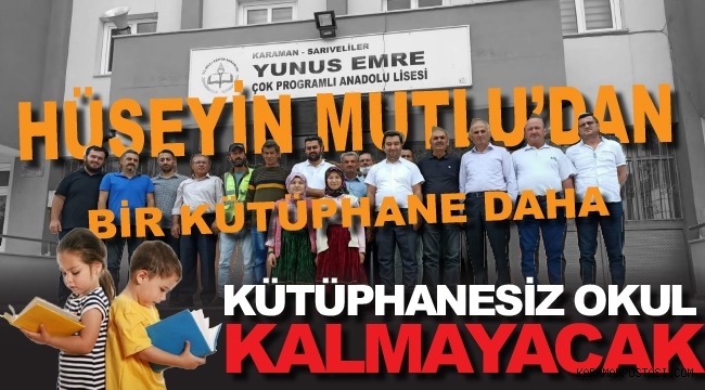 Hayırsever Avukat MUTLU'dan Bir Kütüphane Daha
