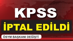 KPSS iptal mi olacak sorusu yanıtlandı?