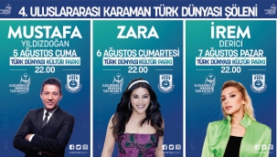 GELENEKSEL ULUSLARARASI KARAMAN TÜRK DÜNYASI ŞÖLENİ BAŞLIYOR