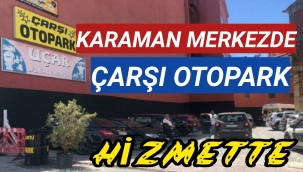 Karaman Mekezde Park Sorunu Yaşıyorsanız