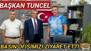 Taşelinin Yiğit Başkanı Muhittin TUNCEL'den Ajansımıza Ziyaret