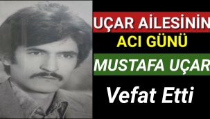 Uçar Ailesinin Acı Günü