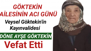 Göktekin Ailesinin Acı Günü