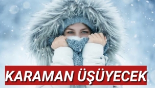 Karaman Artık Soğuyacak