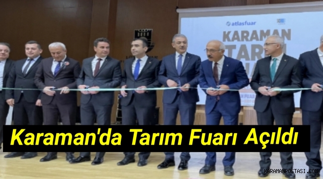 Karaman'da Tarım Fuarı açıldı