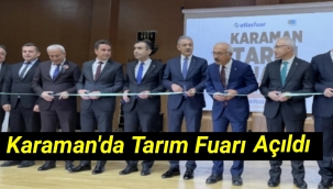 Karaman'da Tarım Fuarı açıldı