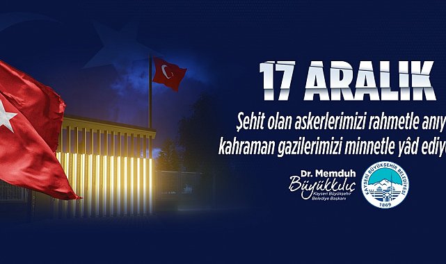 Başkan Büyükkılıç: "O kara günü unutmadık, unutmayacağız"