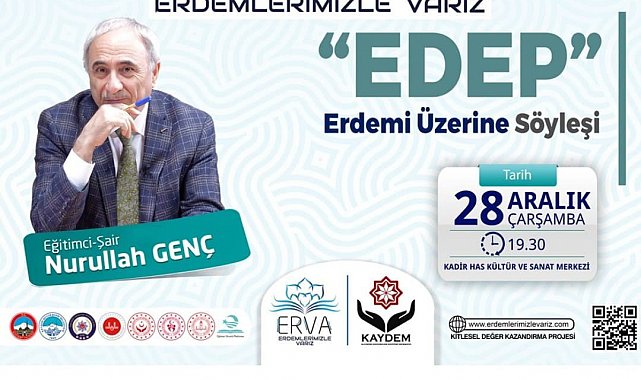 EVRA Projesi Çerçevesinde 'Edem Erdemi' Konulu Söyleşi