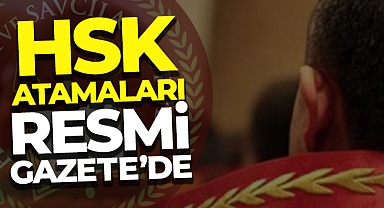 HSK atamaları Resmi Gazete'de