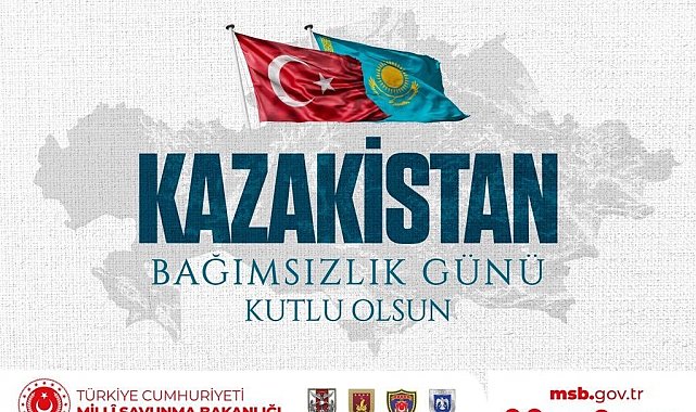 MSB, Kazakistan'ın Bağımsızlık Günü'nü kutladı