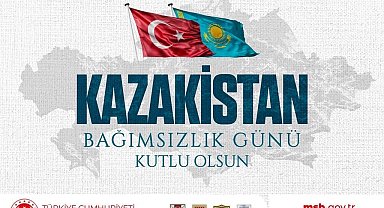 MSB, Kazakistan'ın Bağımsızlık Günü'nü kutladı
