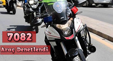 Nevşehir'de 7 bin 82 araç sürücüsü sorgulandı