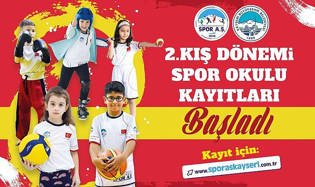 Spor A.Ş. 2. Kış Dönemi Spor Okulları Kayıtları Başladı